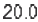 20.0