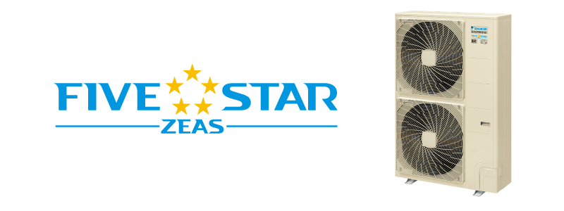 店舗・オフィス用エアコン　FIVE STAR ZEAS