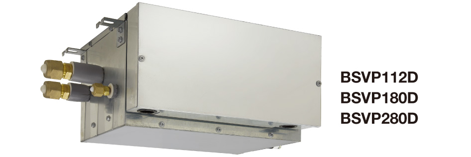 ドレンレスタイプ BSVP112D BSVP180D BSVP280D